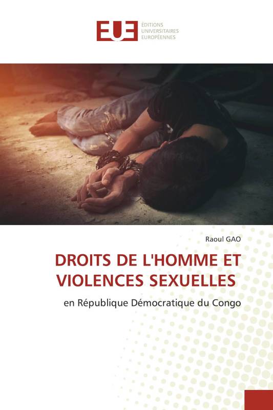 DROITS DE L'HOMME ET VIOLENCES SEXUELLES