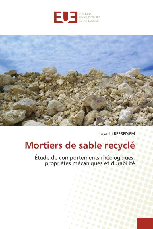 Mortiers de sable recyclé