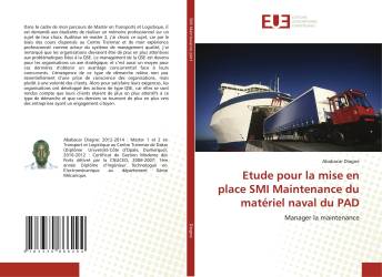 Etude pour la mise en place SMI Maintenance du matériel naval du PAD