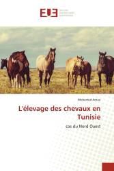 L'élevage des chevaux en Tunisie