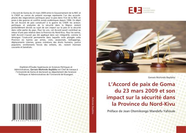 L’Accord de paix de Goma du 23 mars 2009 et son impact sur la sécurité dans la Province du Nord-Kivu