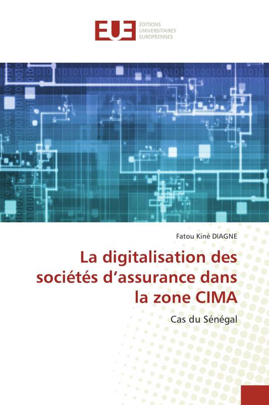 La digitalisation des sociétés d’assurance dans la zone CIMA