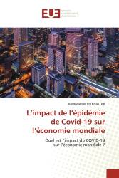 L’impact de l’épidémie de Covid-19 sur l’économie mondiale