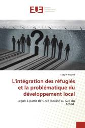 L'intégration des réfugiés et la problématique du développement local