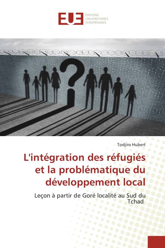 L'intégration des réfugiés et la problématique du développement local