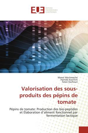 Valorisation des sous-produits des pépins de tomate