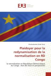 Plaidoyer pour la redynamisation de la normalisation en RD Congo