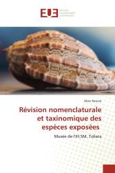 Révision nomenclaturale et taxinomique des espèces exposées