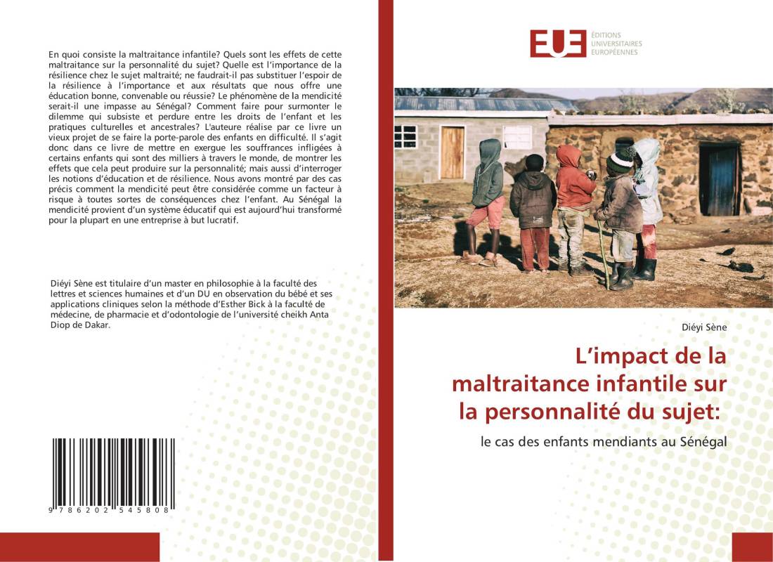 L’impact de la maltraitance infantile sur la personnalité du sujet: