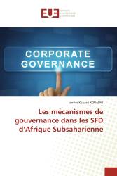 Les mécanismes de gouvernance dans les SFD d’Afrique Subsaharienne