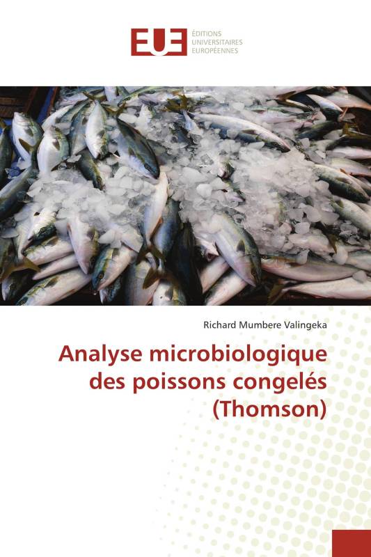 Analyse microbiologique des poissons congelés (Thomson)