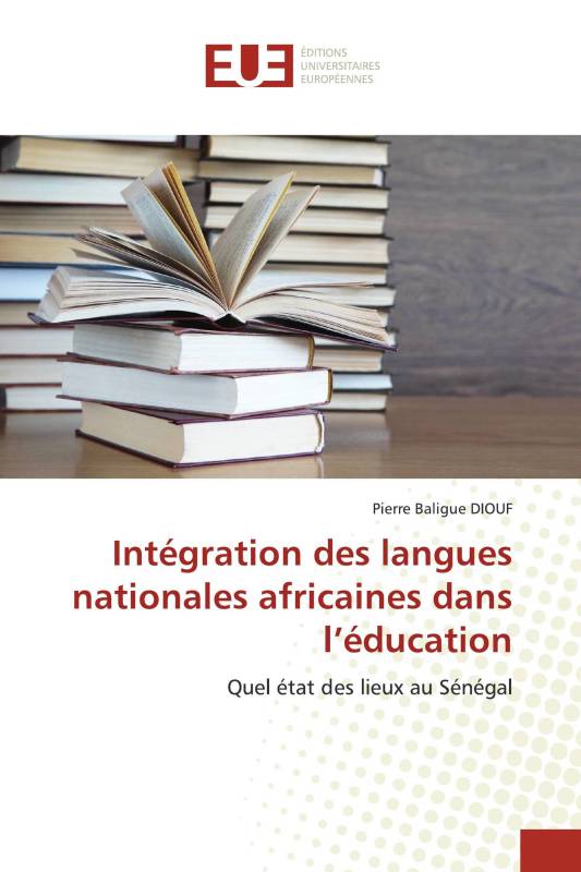 Intégration des langues nationales africaines dans l’éducation