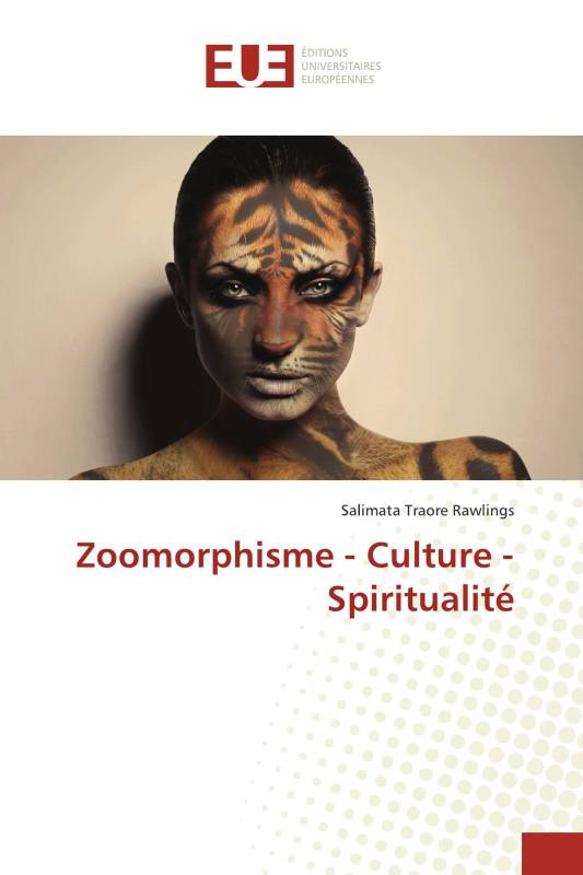 Zoomorphisme - Culture - Spiritualité