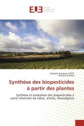 Synthèse des biopesticides à partir des plantes