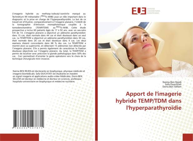 Apport de l&#039;imagerie hybride TEMP/TDM dans l&#039;hyperparathyroïdie