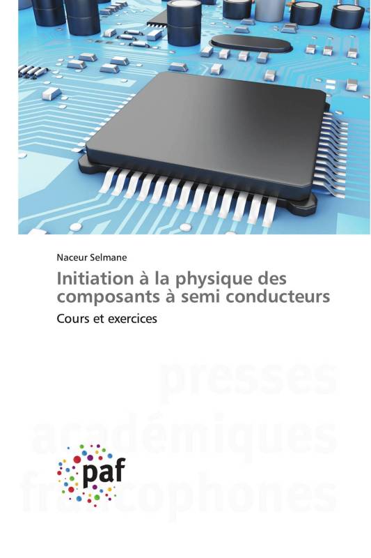 Initiation à la physique des composants à semi conducteurs