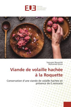 Viande de volaille hachée à la Roquette