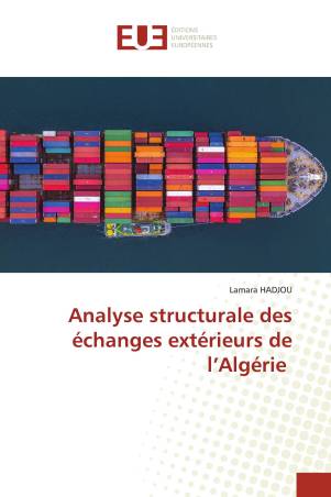 Analyse structurale des échanges extérieurs de l’Algérie