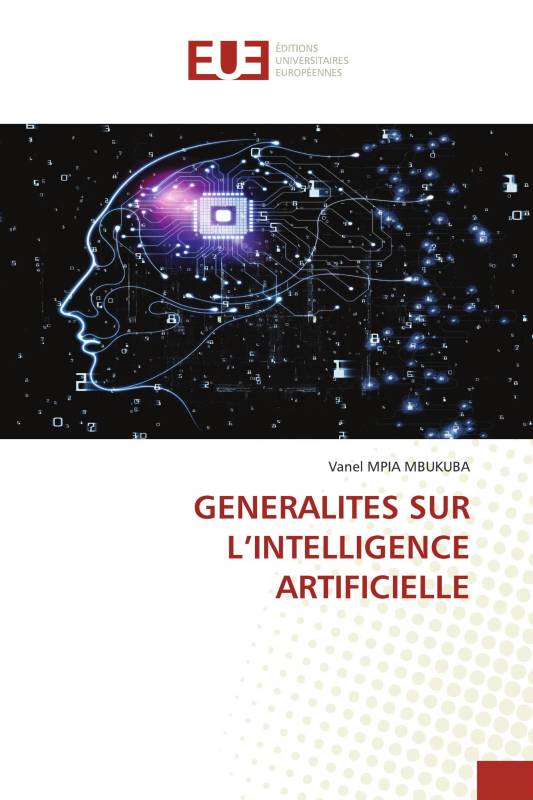 GENERALITES SUR L’INTELLIGENCE ARTIFICIELLE