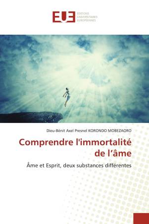 Comprendre l&#039;immortalité de l’âme