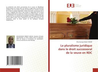 Le pluralisme juridique dans le droit successoral de la veuve en RDC