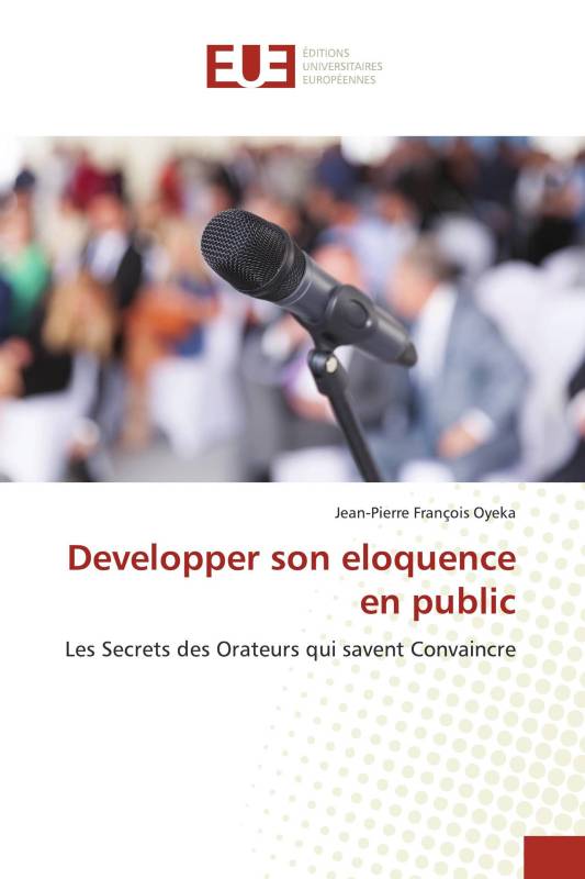 Developper son eloquence en public