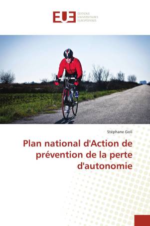 Plan national d&#039;Action de prévention de la perte d&#039;autonomie