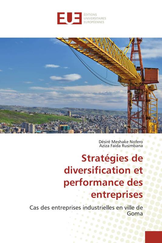 Stratégies de diversification et performance des entreprises