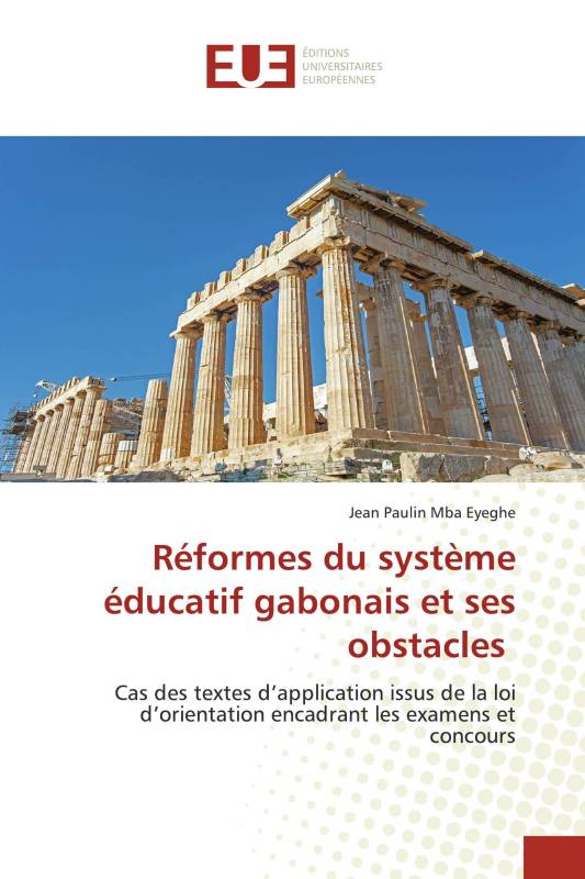 Réformes du système éducatif gabonais et ses obstacles