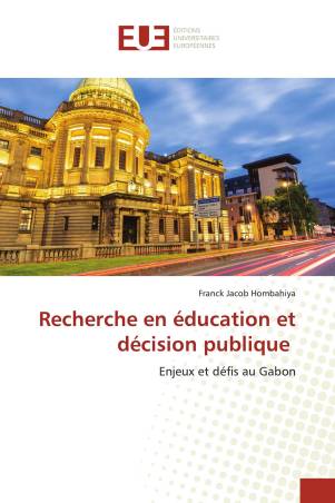 Recherche en éducation et décision publique