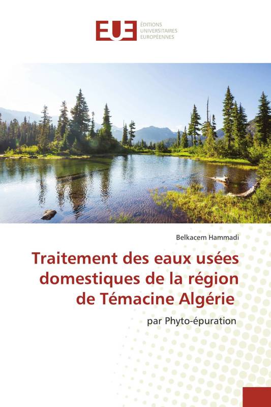 Traitement des eaux usées domestiques de la région de Témacine Algérie