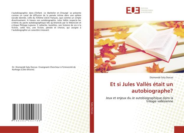 Et si Jules Vallès était un autobiographe?