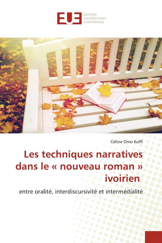 Les techniques narratives dans le « nouveau roman » ivoirien