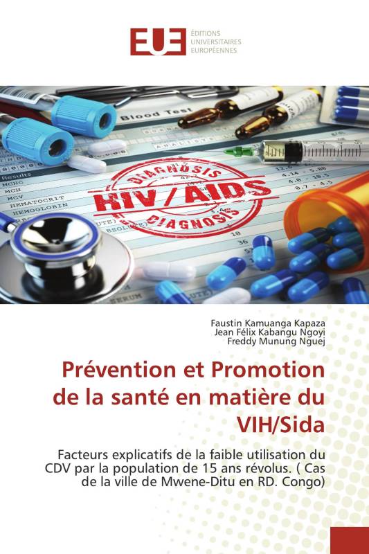 Prévention et Promotion de la santé en matière du VIH/Sida