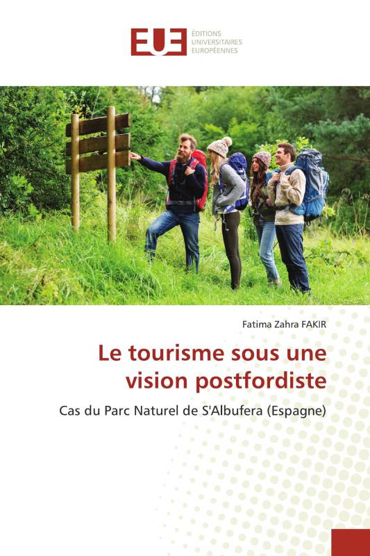 Le tourisme sous une vision postfordiste