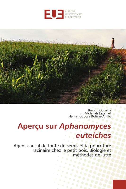 Aperçu sur Aphanomyces euteiches