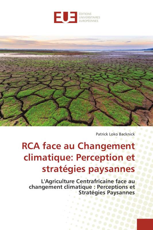 RCA face au Changement climatique: Perception et stratégies paysannes