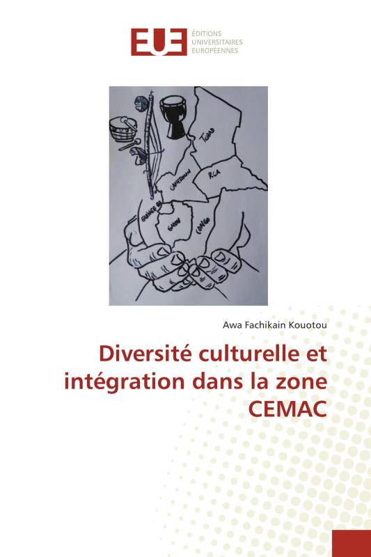 Diversité culturelle et intégration dans la zone CEMAC