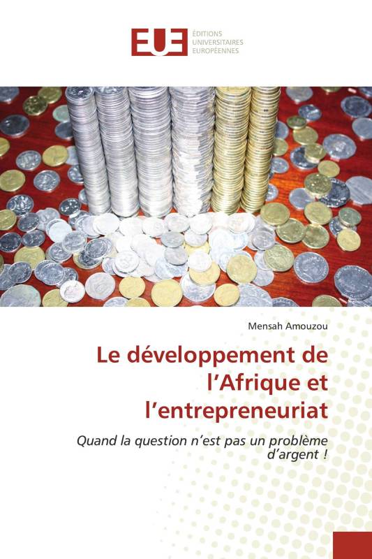 Le développement de l’Afrique et l’entrepreneuriat