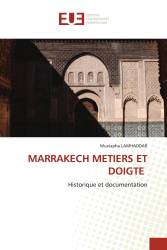 MARRAKECH METIERS ET DOIGTE