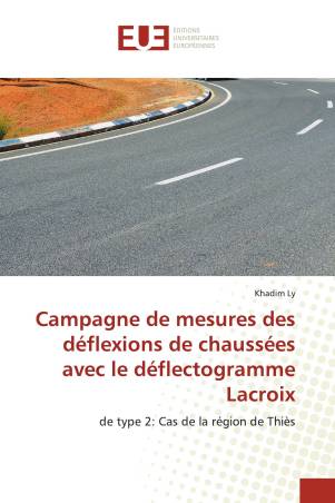 Campagne de mesures des déflexions de chaussées avec le déflectogramme Lacroix