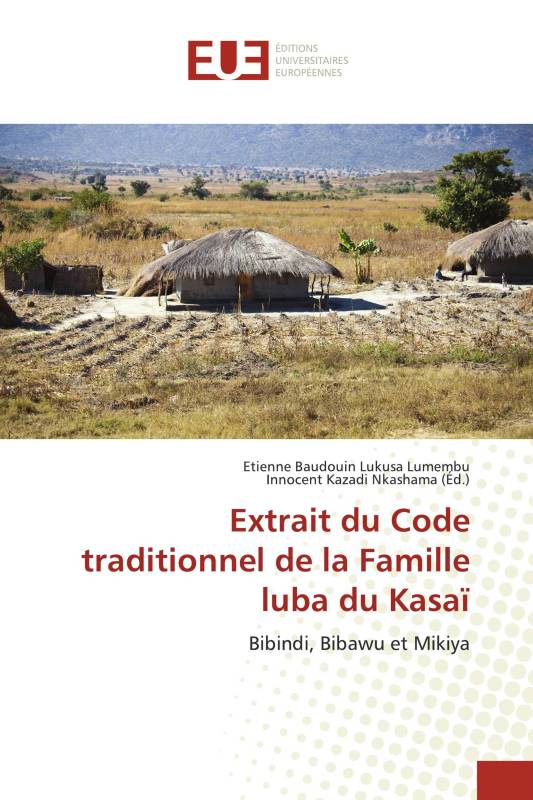 Extrait du Code traditionnel de la Famille luba du Kasaï