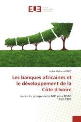 Les banques africaines et le développement de la Côte d'Ivoire