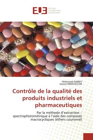 Contrôle de la qualité des produits industriels et pharmaceutiques