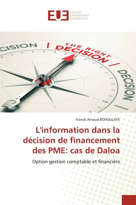 L'information dans la décision de financement des PME: cas de Daloa