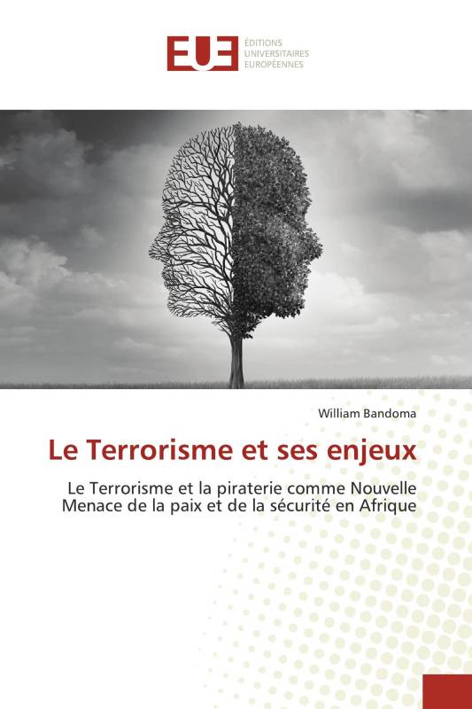 Le Terrorisme et ses enjeux