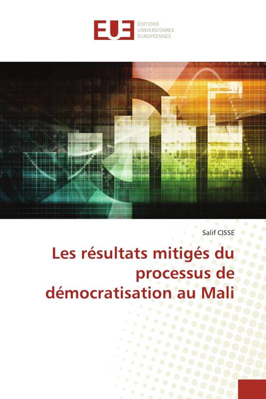 Les résultats mitigés du processus de démocratisation au Mali