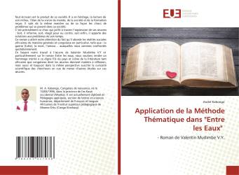 Application de la Méthode Thématique dans "Entre les Eaux"