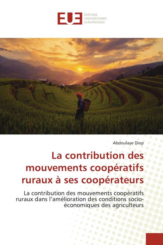 La contribution des mouvements coopératifs ruraux à ses coopérateurs