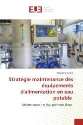 Stratégie maintenance des équipements d'alimentation en eau potable